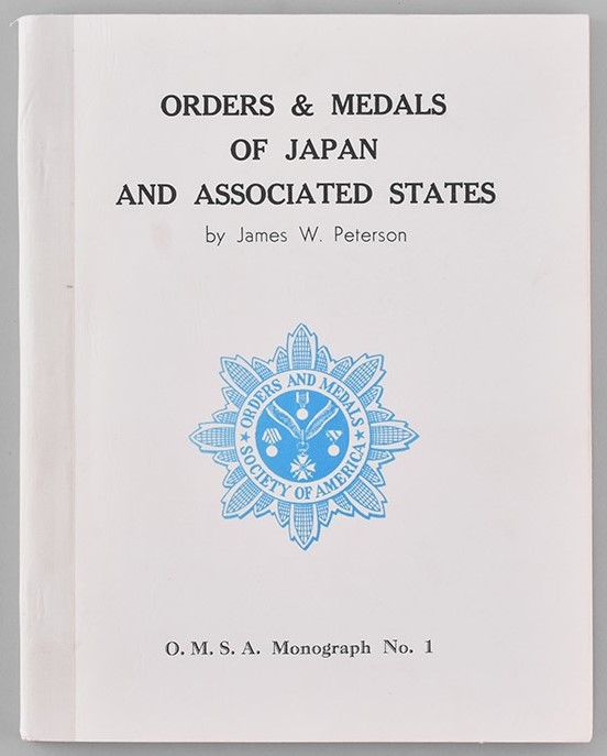 Orders & Medals of Japan and Associated States, by James W. Peterson.jpg