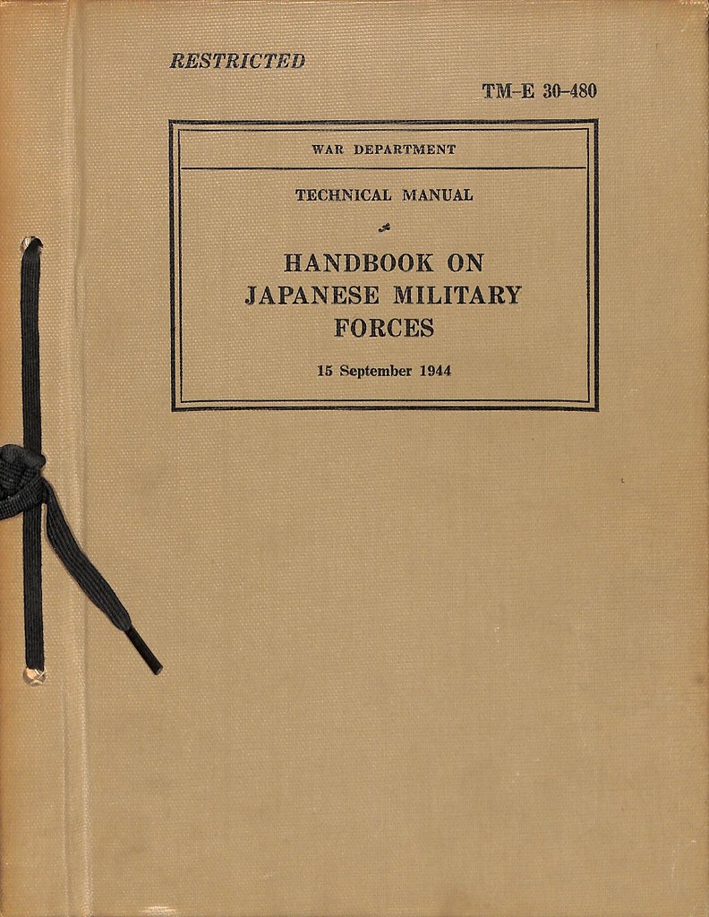 TM-E 30-480. Handbook on Japanese Military Forces. Restricted. Hardcover – January 1, 1944.jpg